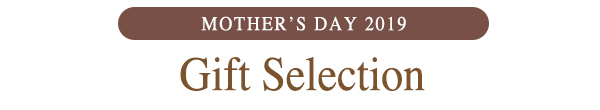 Mothers day Gift Selection